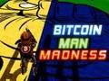 Igra Bitcoin Man Norost  spletu