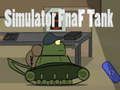 Igra Simulator FNAF Tank spletu