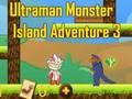 Igra Ultraman Monster Island Adventure 3 spletu