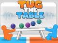 Igra Original Tug The Table  spletu