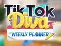 Igra Tedenski planer TikTok Diva  spletu