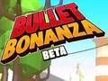 Igra Bullet Bonanza spletu