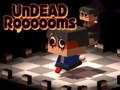 Igra Undead Rooooms spletu