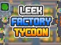 Igra Leek Factory tajkun spletu
