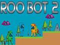 Igra Roo bot 2 spletu Igra Roo bot 2 spletu