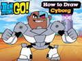 Igra Teen Titans Go! Kako narisati kiborga  spletu