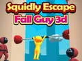 Igra Squidly Escape Fall Guy 3D spletu