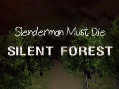 Igra Slenderman Must Die: Silent Forest spletu