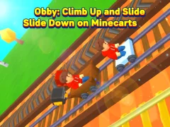 Igra Obby: Climb Up and Slide Down on Minecarts spletu