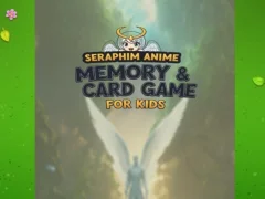 Igra Seraphim Anime Memory & Card Game for Kids spletu