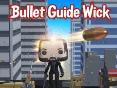 Igra Bullet Guide Wick spletu