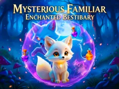 Igra Mysterious Familiar Enchanted Bestiary spletu