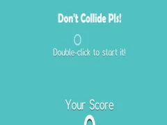 Igra Don't Collide Pls! spletu