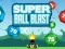 Igra Super Ball Blast spletu