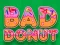 Igra Bad Donut spletu