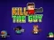 Igra Kill The Guy spletu