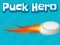 Igra Puck Hero spletu