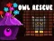 Igra Owl Rescue spletu