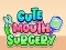 Igra Cute Mouth Surgery spletu