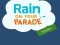 Igra Rain on Your Parade spletu
