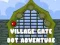 Igra Village Gate Dot Adventure spletu