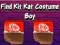 Igra Find Kit Kat Costume Boy spletu
