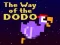 Igra The Way of the Dodo spletu