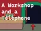 Igra A Workshop and a Telephone spletu
