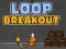 Igra Loop Breakout spletu