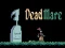 Igra Dead mare spletu