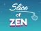 Igra Slice of Zen spletu