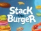 Igra Stack The Burger spletu