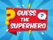 Igra Guess The Superhero spletu