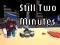 Igra Still Two Minutes spletu