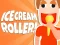 Igra Ice Cream Roller! spletu