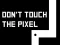 Igra Don't touch the pixel spletu