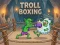 Igra Troll Boxing spletu
