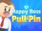 Igra Happy Boss Pull Pin spletu