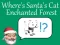 Igra Where's Santa's Cat-Enchanted Forest spletu