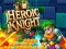Igra Heroic Knight spletu
