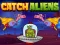 Igra Catch Aliens spletu