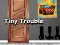 Igra Tiny Trouble spletu