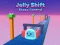 Igra Jelly Shift Shape Control spletu