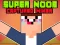 Igra Super Noob Captured Miner spletu