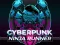 Igra CyberPunk Ninja Runner spletu