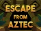Igra Escape From Aztec spletu