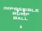Igra Impossible Bump Ball spletu