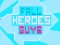 Igra Fall Heroes Guys 2 spletu