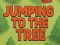 Igra Jumping To The Tree spletu