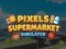Igra Pixels Supermarket Simulator spletu